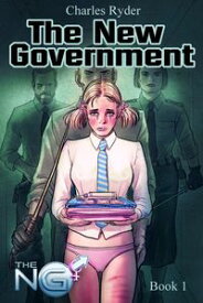 The New Government Book 1【電子書籍】[ Charles Ryder ]