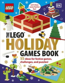 The LEGO Christmas Games Book 55 Ideas for Festive Games, Challenges, and Puzzles【電子書籍】[ DK ]