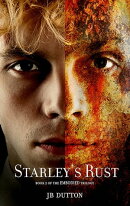 Starley's Rust (The Embodied trilogy)