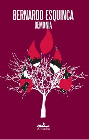 Demonia【電子書籍】[ Bernardo Esquinca ]