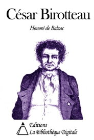 C?sar Birotteau【電子書籍】[ Honor? de Balzac ]