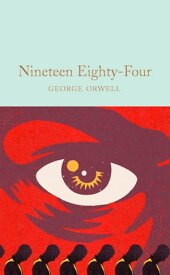 Nineteen Eighty-Four 1984【電子書籍】[ George Orwell ]