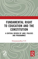 Fundamental Right to Education and The Constitution