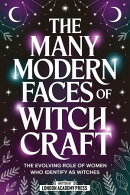 The Many Modern Faces Of Witchcraft