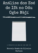 Análise Dos Esé De Ifá No Odu Ogbe Mèjí