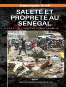 Saleté et propreté au Sénégal