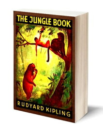 The Jungle Book (Illustrated)【電子書籍】[ Rudyard Kipling ]