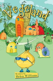 Vegeland【電子書籍】[ Helen Williams ]