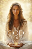 The God Log: Holy Grail