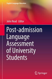 Post-admission Language Assessment of University Students【電子書籍】