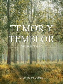 Temor y temblor【電子書籍】[ Soren Kierkegaard ]