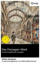 Das Passagen-Werk (Zusammengefasste Ausgabe)