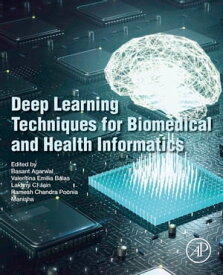 Deep Learning Techniques for Biomedical and Health Informatics【電子書籍】