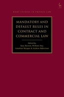 Mandatory and Default Rules in Contract and Commercial Law