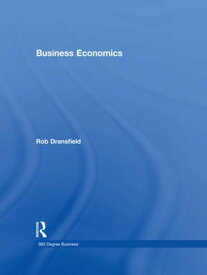 Business Economics【電子書籍】[ Rob Dransfield ]