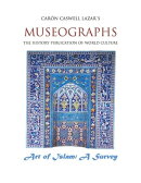 Museographs The Art of Islam: A Survey