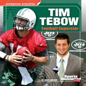 Tim Tebow Football Superstar【電子書籍】[ Matt Doeden ]