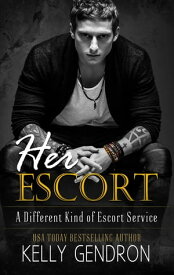 Her Escort【電子書籍】[ Kelly Gendron ]