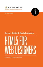 HTML5 for Web Designers Second Edition【電子書籍】[ Jeremy Keith ]