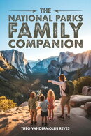 The National Parks Family Companion