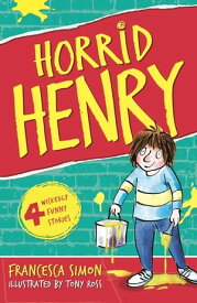 Horrid Henry Book 1【電子書籍】[ Francesca Simon ]