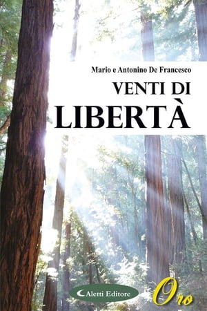 Venti di libert【電子書籍】[ Mario e Antonino De Francesco ]