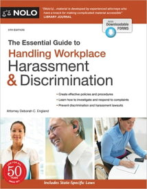 Essential Guide to Handling Workplace Harassment & Discrimination, The【電子書籍】[ Deborah C. England, Attorney ]