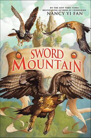 Sword Mountain【電子書籍】[ Nancy Yi Fan ]