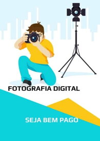 Fotografia Digital - Como Vender as suas fotos! Bem, parab?ns. Voc? j? deu o primeiro passo para ganhar dinheiro fazendo o que voc? ama: Tirar fotos digitais.【電子書籍】[ Karllo MELLO ]