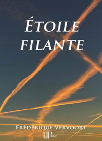 Etoile filante【電子書籍】[ Fr?d?rique Vervoort ]