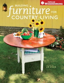 Building Furniture for Country Living【電子書籍】