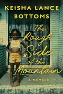 The Rough Side of the Mountain