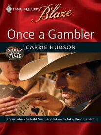 Once a Gambler【電子書籍】[ Carrie Hudson ]