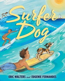 Surfer Dog【電子書籍】[ Eric Walters ]