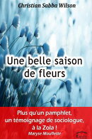 Une belle saison de fleurs