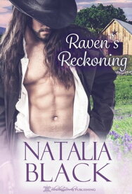 Raven's Reckoning Lawman in Charge, #1【電子書籍】[ Natalia Black ]