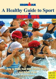A Healthy Guide to Sport【電子書籍】[ Mackinnon, Kevin ]