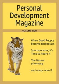 Personal Development Magazine - Volume Two Personal Development Magazine, #2【電子書籍】[ Thejendra Sreenivas ]