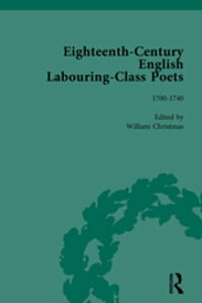 Eighteenth-Century English Labouring-Class Poets, vol 1【電子書籍】[ John Goodridge ]