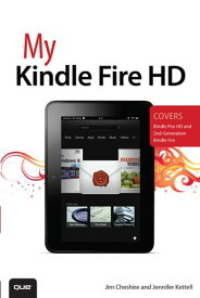 My Kindle Fire HDX【電子書籍】[ Jennifer Kettell ]