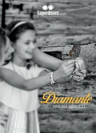 Diamante【電子書籍】[ SIMONA MEROLLI ]
