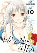 We're New at This 10