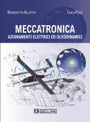 Meccatronica: Azionamenti elettrici ed oleodinamici