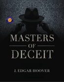 Masters of Deceit