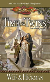 Time of the Twins Legends, Volume One【電子書籍】[ Margaret Weis ]