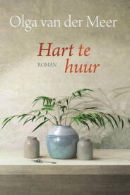 Hart te huur【電子書籍】[ Olga van der Meer ]