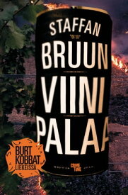 Viini palaa【電子書籍】[ Staffan Bruun ]