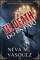 Til Death Do Us Part