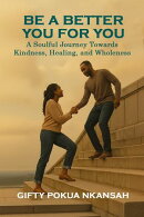 Be a Better You for You