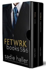 Fetwrk Books 5 & 6【電子書籍】[ Sadie Haller ]